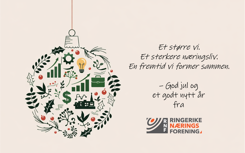 Kjære medlemmer, samarbeidspartnere og venner av Ringerike Næringsforening